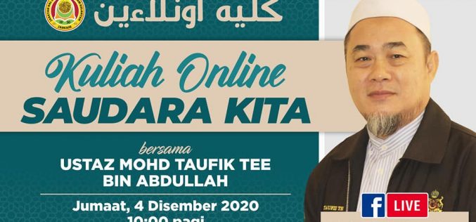 Kuliah Online Saudara Kita (Siri Ketiga)