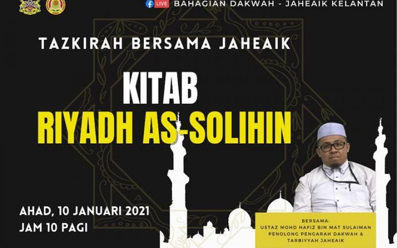 Tazkirah Bersama Jaheaik ( Kitab Riyadh As-Solihin)