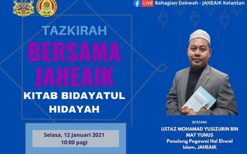 Tazkirah Bersama Jaheaik ( Kitab Bidayatul Hidayah)