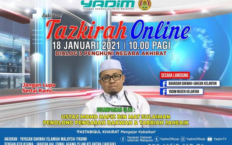 Tazkirah Bersama Jaheaik (TAJUK : DIALOG 3 PENGHUNI NEGERI AKHIRAT)