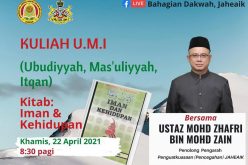 KULIAH UMI (Tajuk : IMAN DAN KEHIDUPAN)