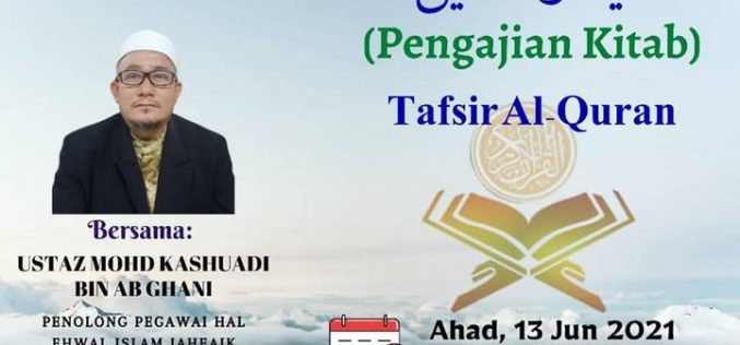 PENGAJIAN KITAB (Tajuk : Tafsir Al-Quran – Surah al-Hadid)