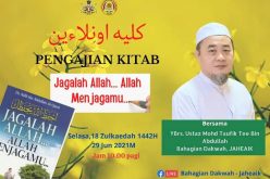 PENGAJIAN KITAB (Tajuk : JAGALAH ALLAH, NESCAYA ALLAH JAGA KAMU)