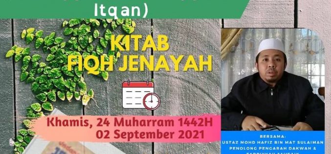 KULIAH UMI (Tajuk : Kitab Fiqh Jenayah – Kategori Tanggungjawab Jenayah (TIDAK SENGAJA))