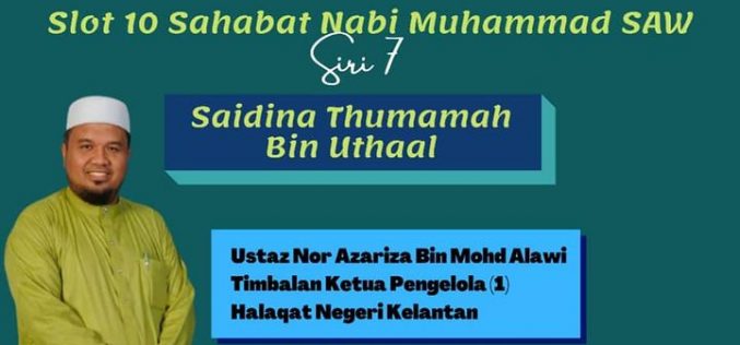 SLOT SAHABAT NABI MUHAMMAD SAW SIRI 7 – Saidina Thumamah Bin Uthaal