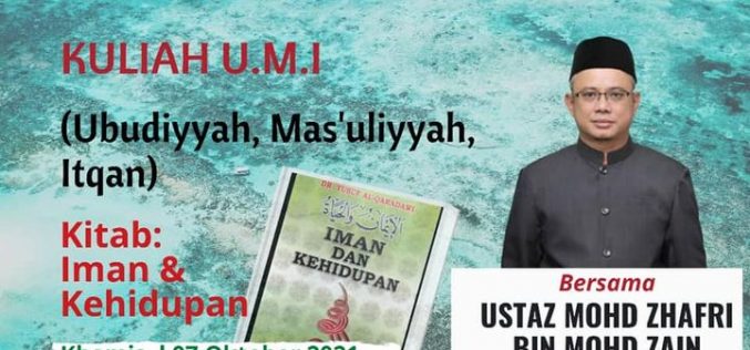 KULIAH UMI(Tajuk : IMAN DAN KEHIDUPAN)