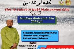 SLOT SAHABAT NABI MUHAMMAD SAW SIRI 10 – Saidina Abdullah Bin Jahsyn