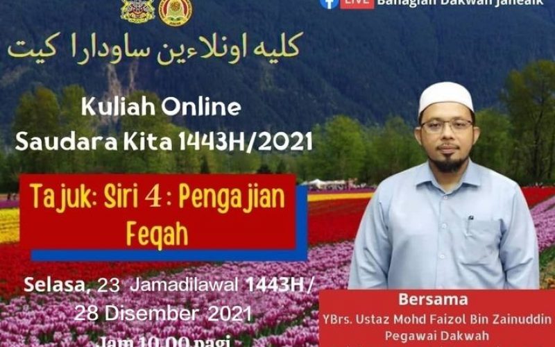 KULIAH ONLINE SAUDARA KITA (Tajuk : Pengajian Feqah)