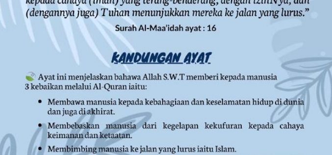 🔖Siri 39: Surah Al-Maa’idah (5:Ayat 16) 🪶3 Kebaikan Melalui Kitab Allah Al-Quran