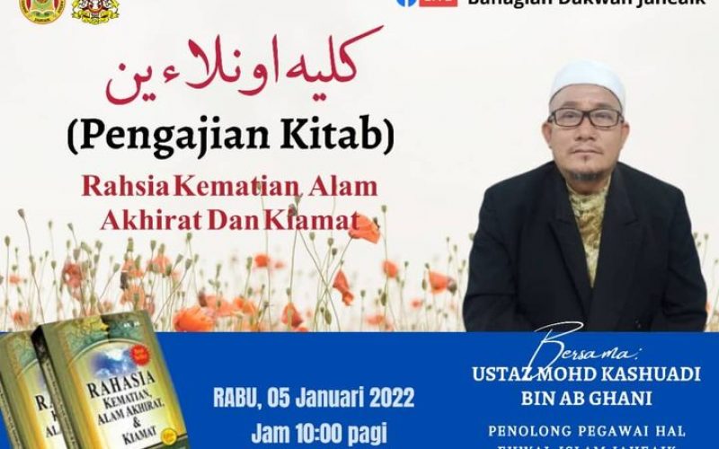 PENGAJIAN KITAB(Tajuk : Rahsia Kematian, Alam Akhirat Dan Kiamat)