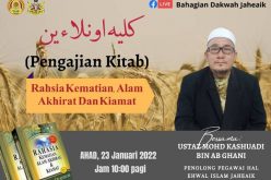 PENGAJIAN KITAB (Tajuk : Rahsia Kematian, Alam Akhirat Dan Kiamat)